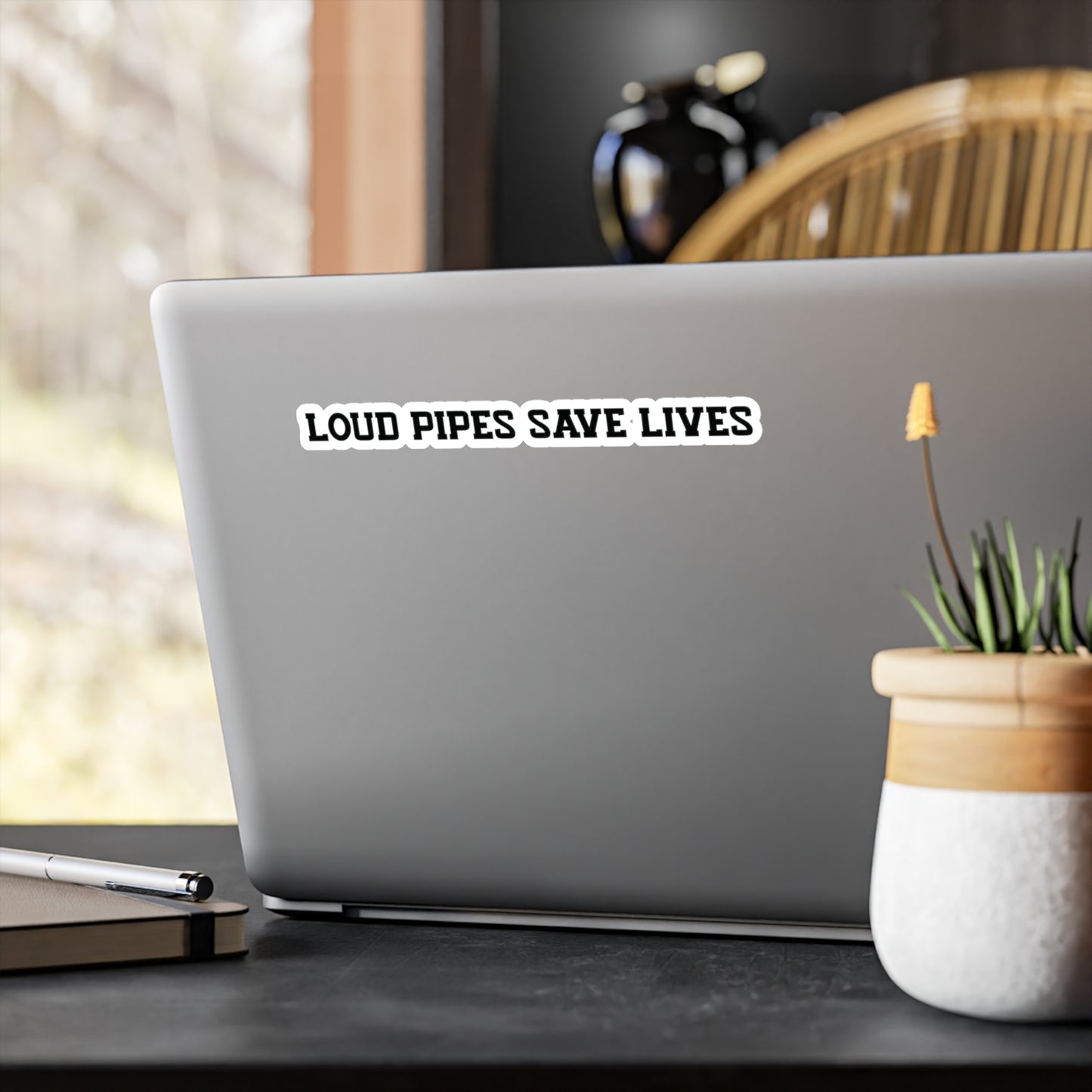 Loud Pipes Save Lives Vinyl Decal