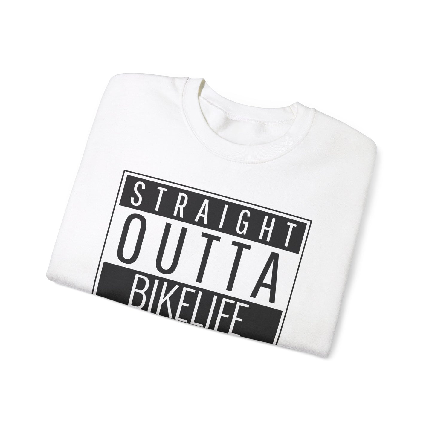 Straight Outta BikeLife Sweatshirt