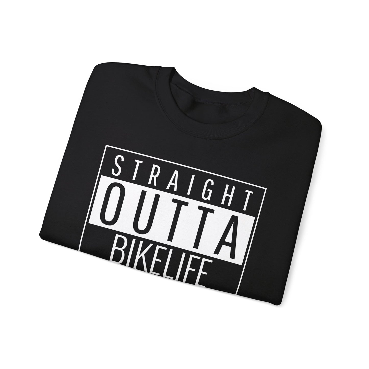 Straight Outta BikeLife Sweatshirt