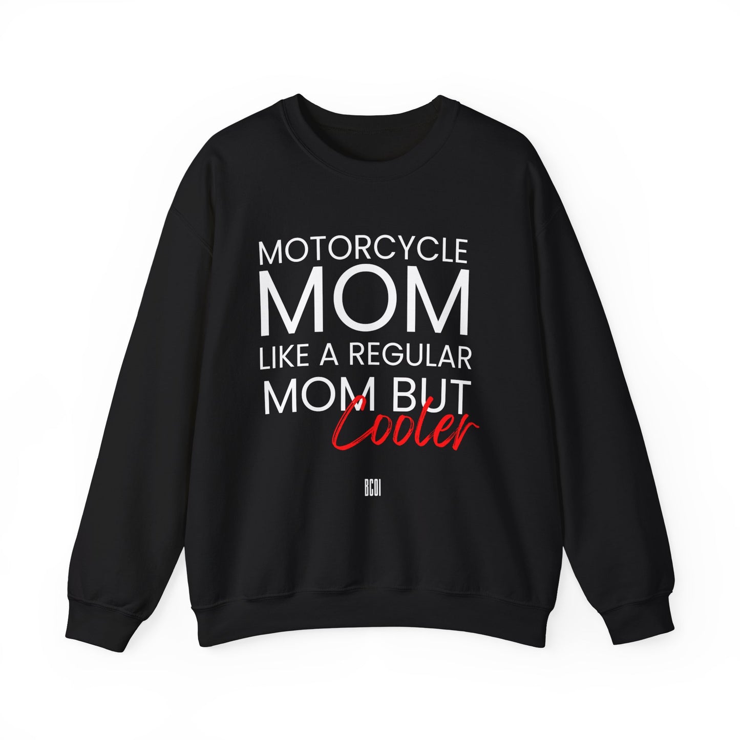 Motorcycle Mom Sweatshirt